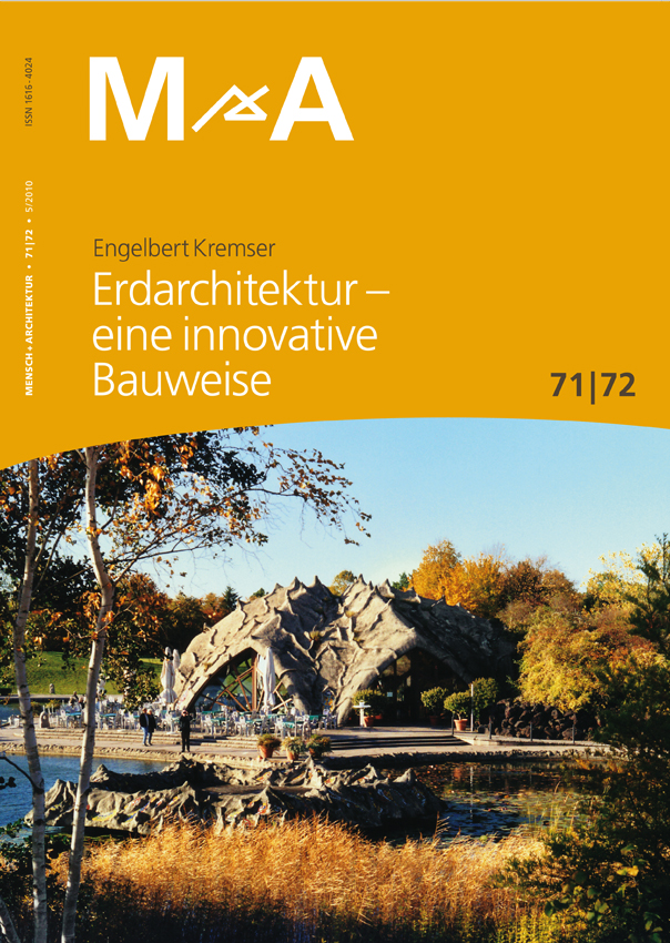 71/72 Erdarchitektur - eine innovative Bauweise