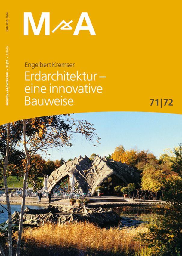 71/72 Erdarchitektur - eine innovative Bauweise – Bild 2