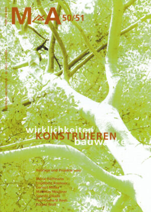 50/51 Wirklichkeiten Konstruieren Bauwerke