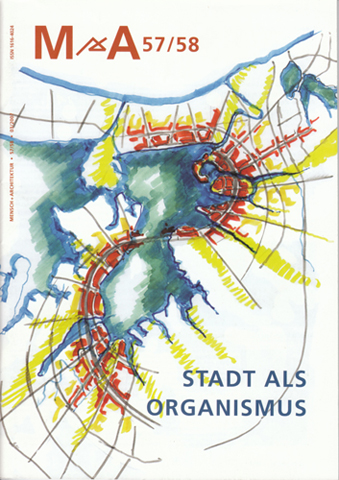 57/58 Stadt als Organismus - Forschungsfragen