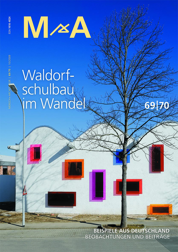 69/70 Waldorfschulbau im Wandel